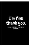 I'm fine thank you