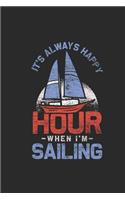 It's Always Happy Hour When I'm Sailing