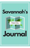 Savannah's Travel Journal: Personalized lined journal, notebook or travel diary. 6x9 Softcover 110 lined pages - Great Travel Gift!