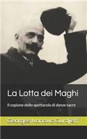La Lotta dei Maghi