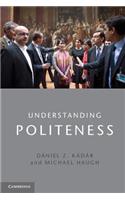 Understanding Politeness