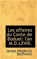 Les Affaires Du Conte de Boduel