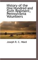 History of the One Hundred and Sixth Regiment, Pennsylvania Volunteers