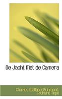 de Jacht Met de Camera: (Dutch)