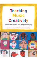 Teaching Music Creatively