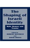 The Shaping of Israeli Identity