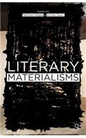 Literary Materialisms