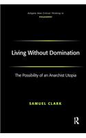 Living Without Domination