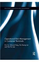 Operational Risk Management in Container Terminals