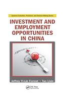 Investment and Employment Opportunities in China