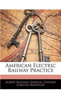 American Electric Railway Practice