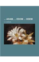 Adam, Edom Odem