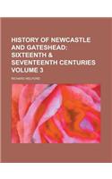 History of Newcastle and Gateshead Volume 3