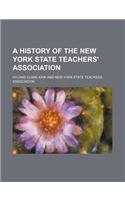 A History of the New York State Teachers' Association