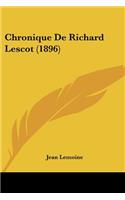 Chronique De Richard Lescot (1896)