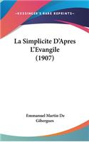 La Simplicite D'Apres L'Evangile (1907)