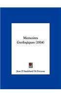 Memoires Geologiques (1814)
