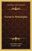 Travels In Philadelphia