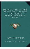 Memoirs of the Life and Religious Experience of Sarah Tucker