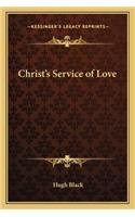 Christ's Service of Love