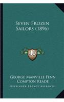Seven Frozen Sailors (1896)