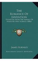 The Romance Of Invention