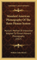 Standard American Phonography Of The Benn Pitman System