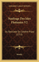 Naufrage Des Isles Flottantes V2