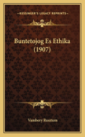 Buntetojog Es Ethika (1907): (Hebrew)