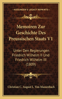Memoiren Zur Geschichte Des Preussischen Staats V1