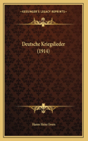 Deutsche Kriegslieder (1914)