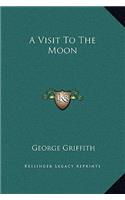 A Visit To The Moon