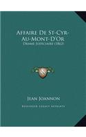Affaire De St-Cyr-Au-Mont-D'Or