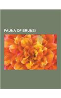 Fauna of Brunei: Birds of Brunei, Mammals of Brunei, Reptiles of Brunei, Python Reticulatus, List of Birds of Brunei, Mammals of Borneo