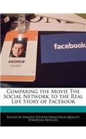 Comparing the Movie the Social Network to the Real Life Story of Facebook
