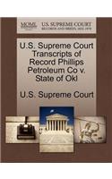 U.S. Supreme Court Transcripts of Record Phillips Petroleum Co V. State of Okl: (English)