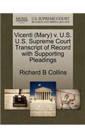 Vicenti (Mary) V. U.S. U.S. Supreme Court Transcript of Record with Supporting Pleadings