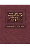 Montaigne and Education of the Judgment