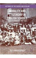 Morality and Citizenship in English Schools