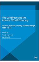 Caribbean and the Atlantic World Economy