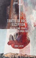Traces of Racial Exception