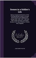 Scenes in a Soldier's Life