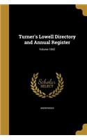 Turner's Lowell Directory and Annual Register; Volume 1842