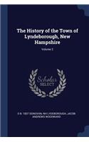 The History of the Town of Lyndeborough, New Hampshire; Volume 2