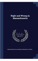 Right and Wrong in Massachusetts