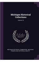 Michigan Historical Collections; Volume 10