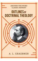 Outlines of Doctrinal Theology (softcover)