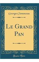 Le Grand Pan (Classic Reprint)