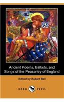 Ancient Poems, Ballads, and Songs of the Peasantry of England (Dodo Press)