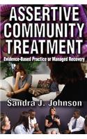 Assertive Community Treatment